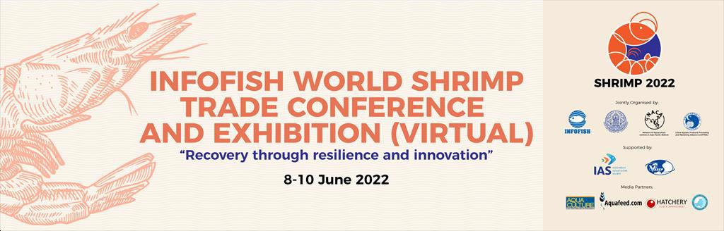 INFOFISH WORLD SHRIMP TRADE CONFERENCE AND EXHIBITION