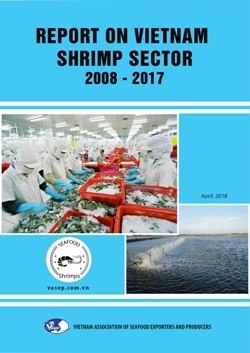 REPORT ON VIETNAM SHRIMP SECTOR 2008 - 2017