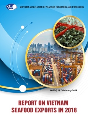 REPORT ON VIETNAM SEAFOOD EXPORTS IN 2018