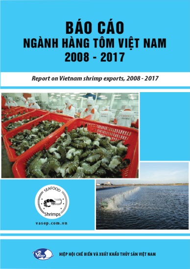 VASEP issues Report on Vietnam shrimp sector in 10 years (2008 - 2017)