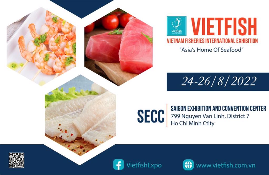 PRESS RELEASE  VietFish International Seafood Exhibition 2022  A Quality Connection Destination