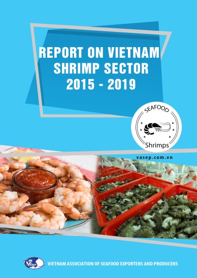 REPORT ON VIETNAM SHRIMP SECTOR 2015 - 2019